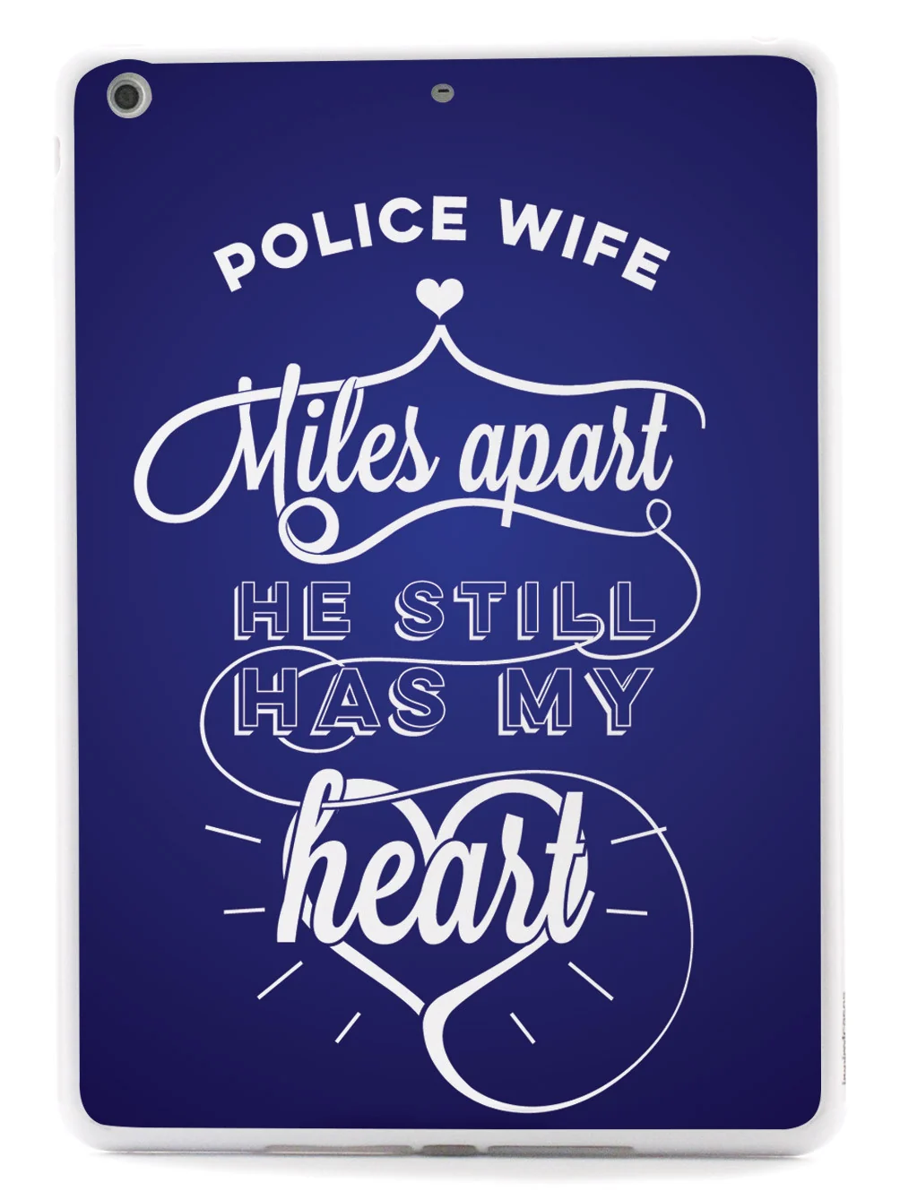 Police Wife - Miles Apart, Still Has My Heart Case - Image 20